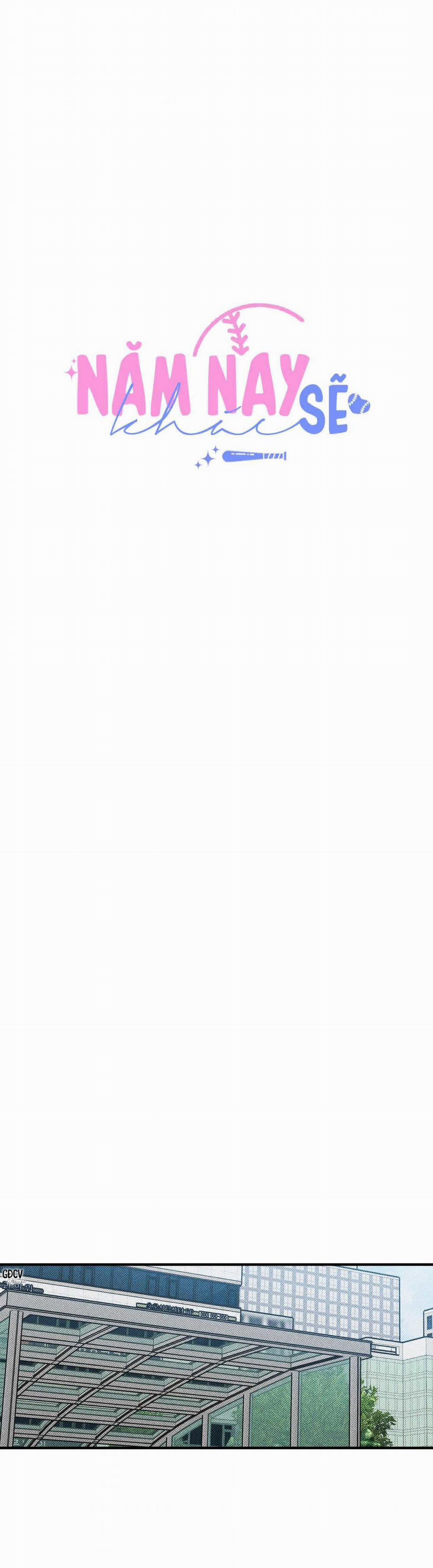 Năm Nay Sẽ Khác 10 trang 7