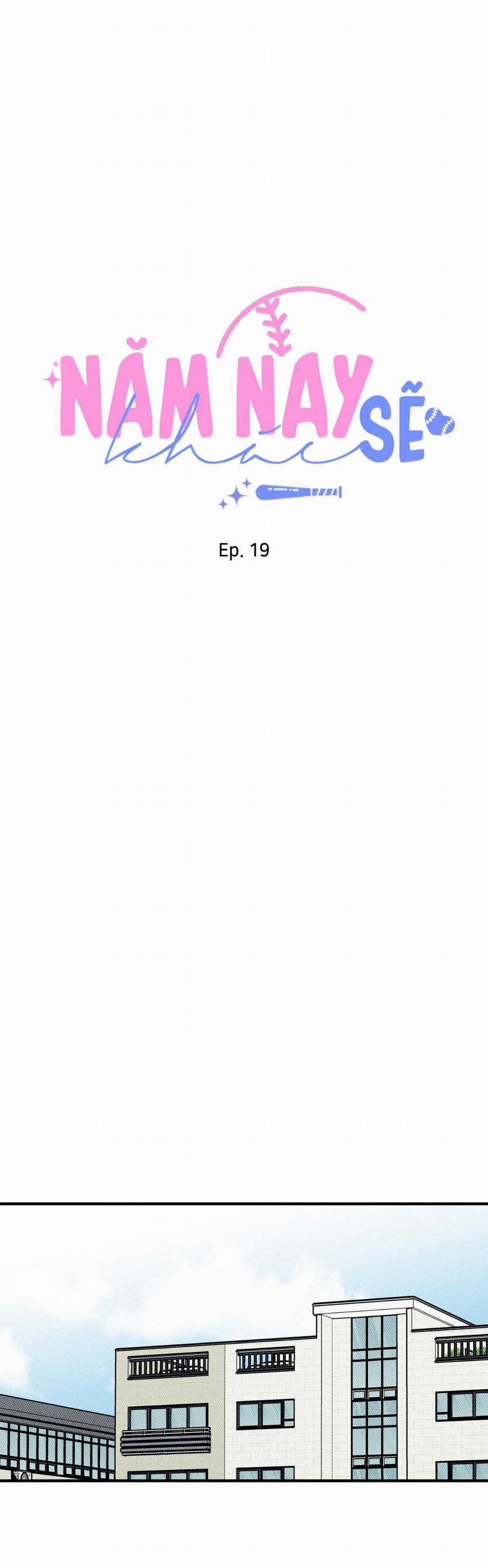 Năm Nay Sẽ Khác 19 trang 9