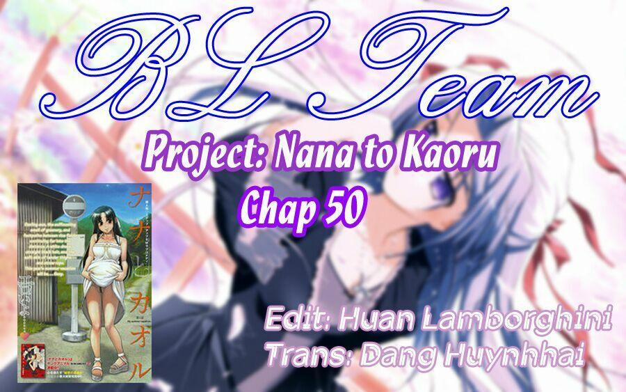 Nana To Kaoru 50 trang 0