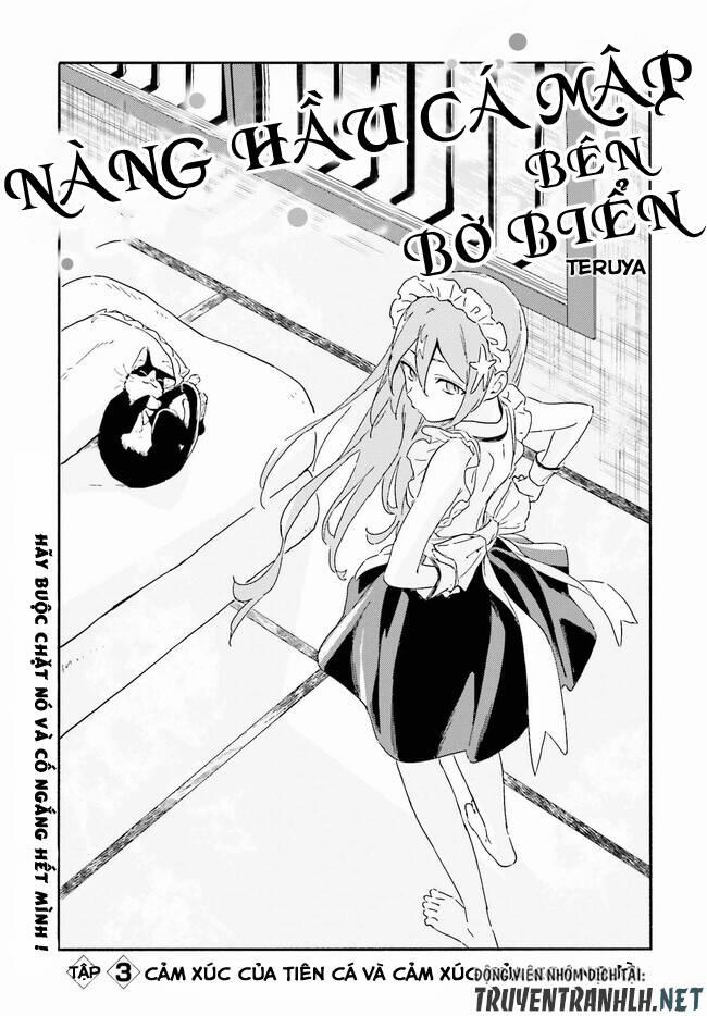 Nàng Hầu Cá Mập Bên Bờ Biển 0.0 Cảm xúc của tiên cá 0 Cảm xúc của con người trang 3