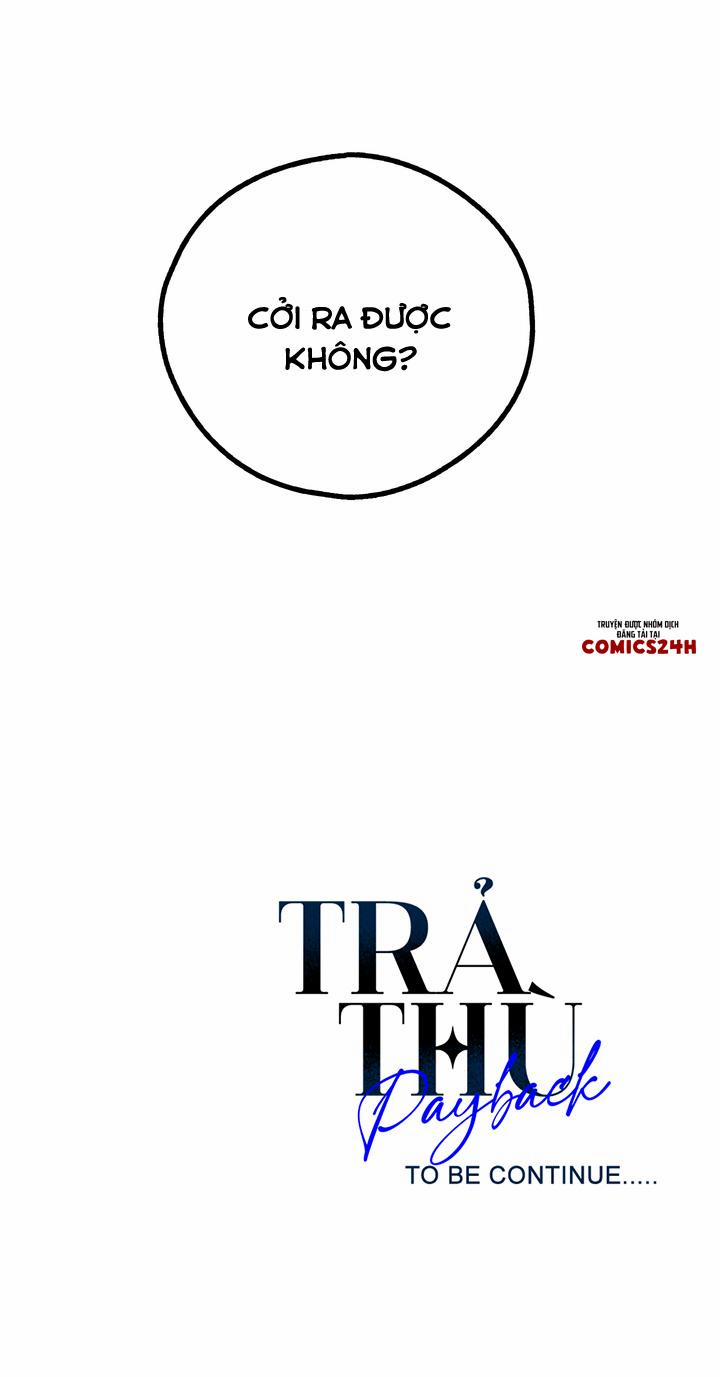 Nâng Ly Chúc Mừng Sự Tỉnh Ngộ Của Nàng 10 trang 28