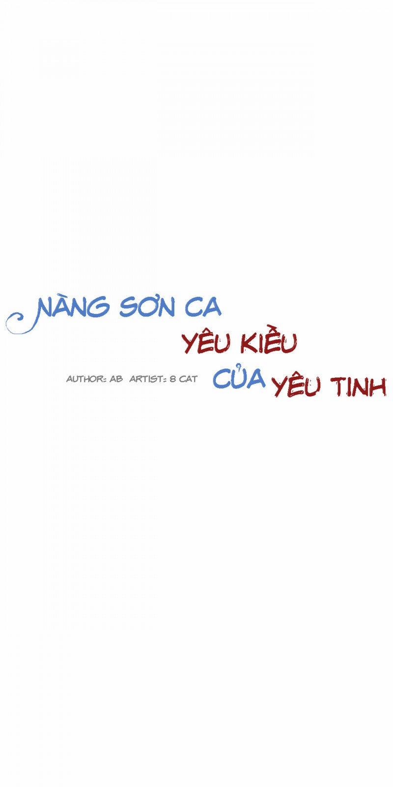 Nàng Sơn Ca Yêu Kiều Của Yêu Tinh 15 trang 1