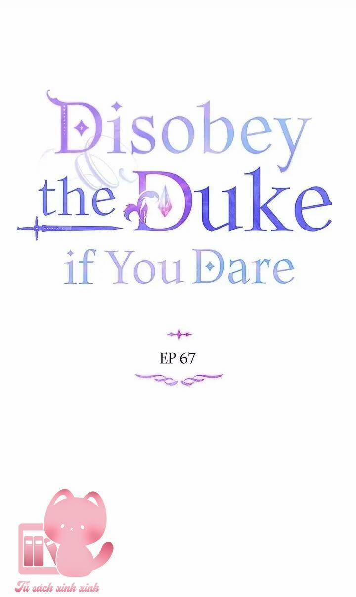 Nếu Tôi Không Nghe Lời Công Tước 67 trang 34