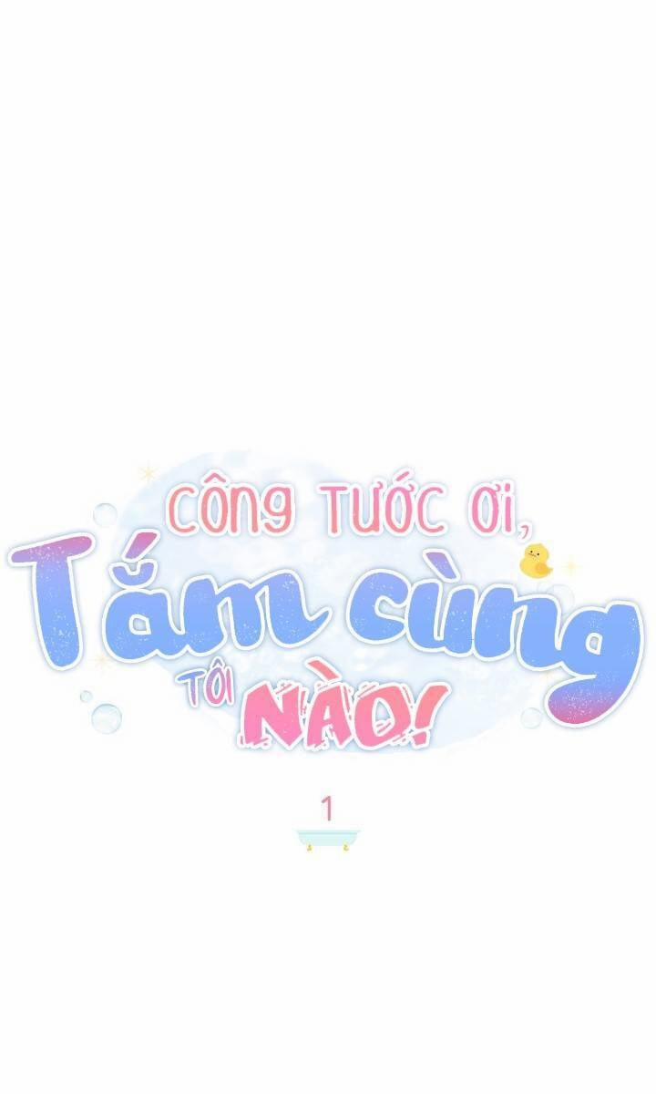 Ngài Công Tước, Chùng Ta Cùng Tắm Nào ! 1 trang 44