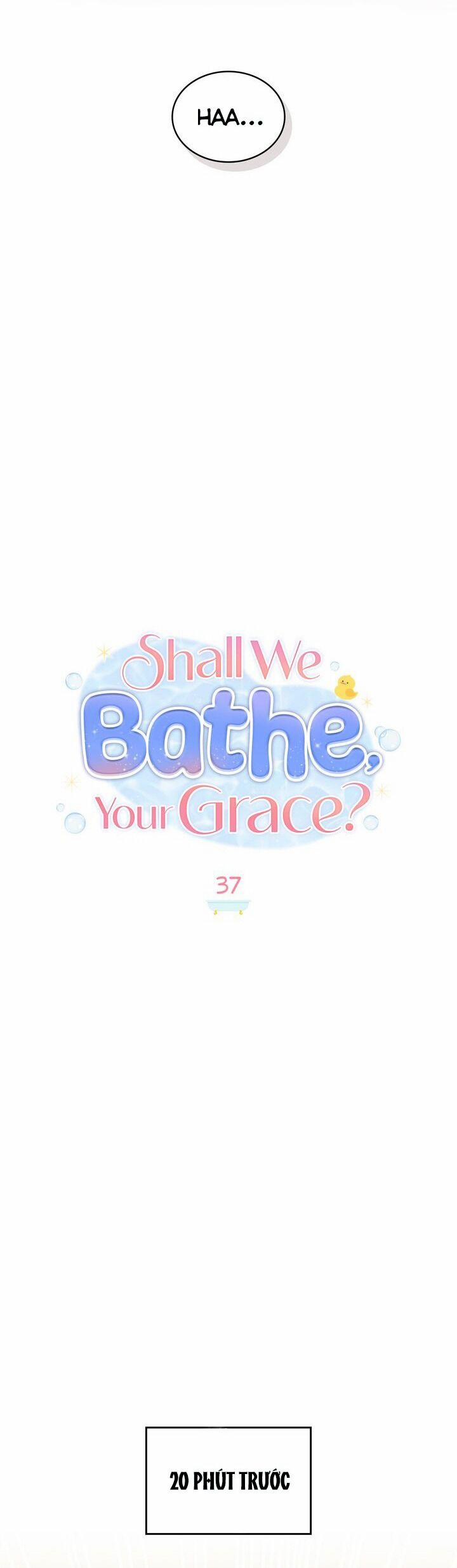 Ngài Công Tước, Chùng Ta Cùng Tắm Nào ! 37 trang 9