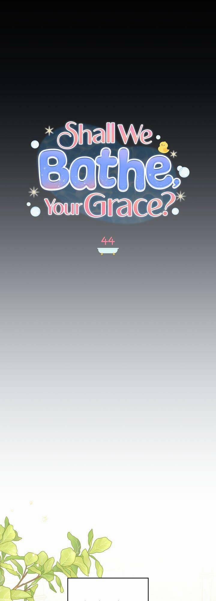 Ngài Công Tước, Chùng Ta Cùng Tắm Nào ! 44 trang 21