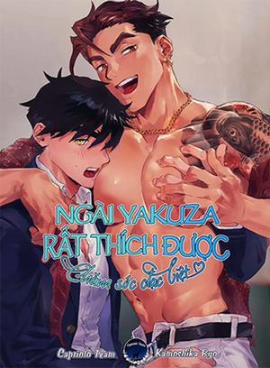 Đọc truyện tranh Ngài Yakuza Rất Thích Được Chăm Sóc Đặc Biệt