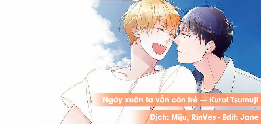 Ngày Xuân Ta Vẫn Còn Trẻ 9 trang 0