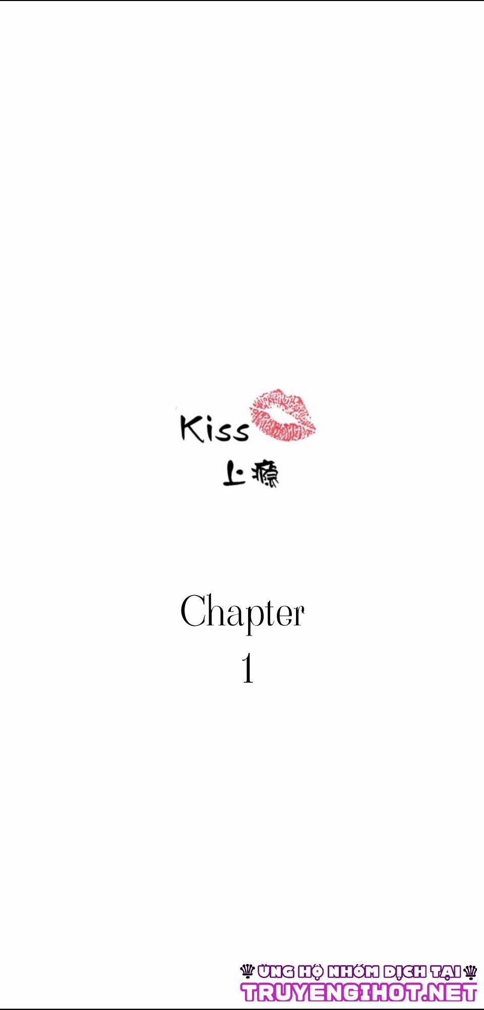 Nghiện Hôn Em 1 trang 1