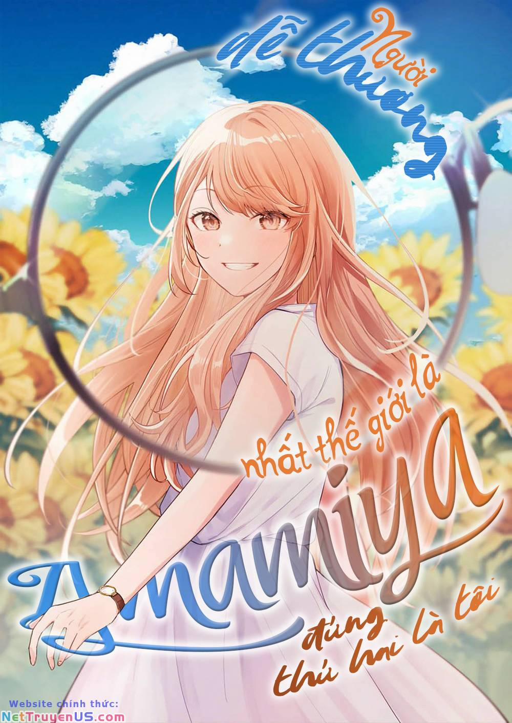 Người Dễ Thương Nhất Thế Giới Là Amamiya 2 trang 2