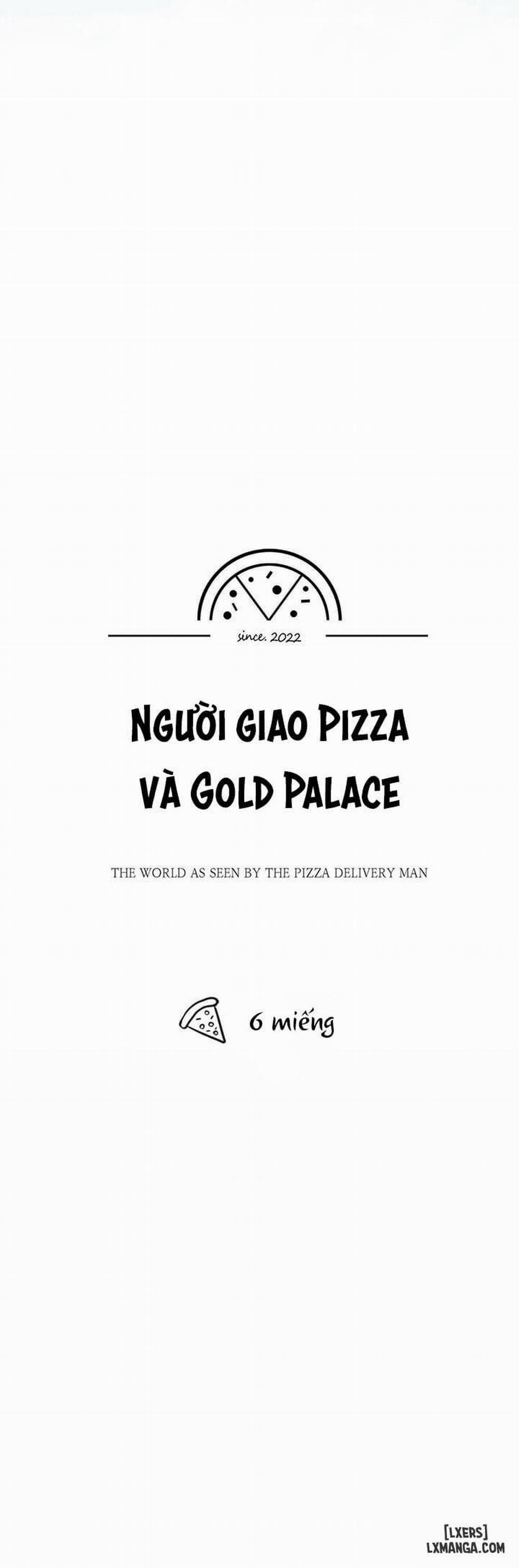 Người giao Pizza và Gold Palace 6 trang 6