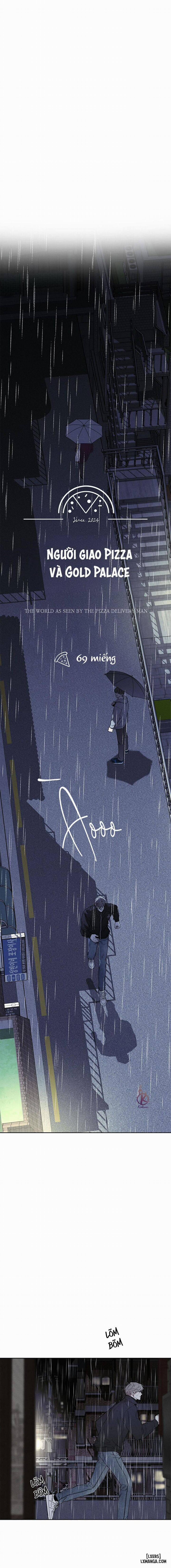 Người giao Pizza và Gold Palace 69 0 Hết phần 2 trang 4