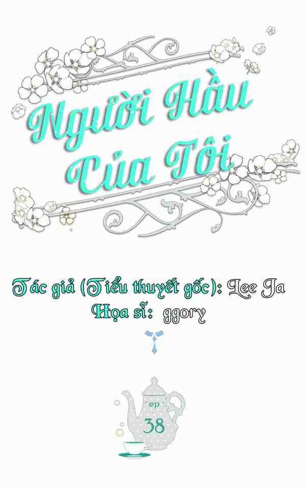 Người Hầu Của Tôi 38 trang 1