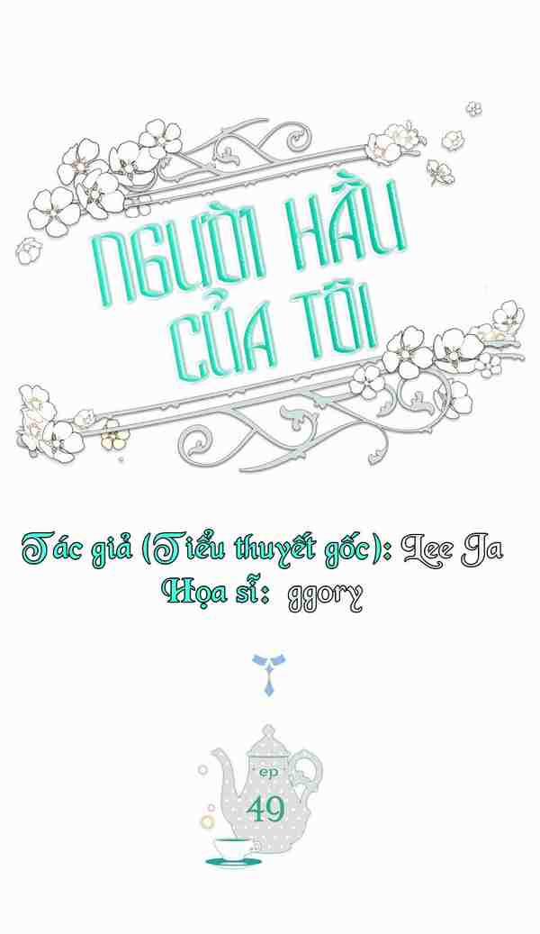 Người Hầu Của Tôi 49 trang 2