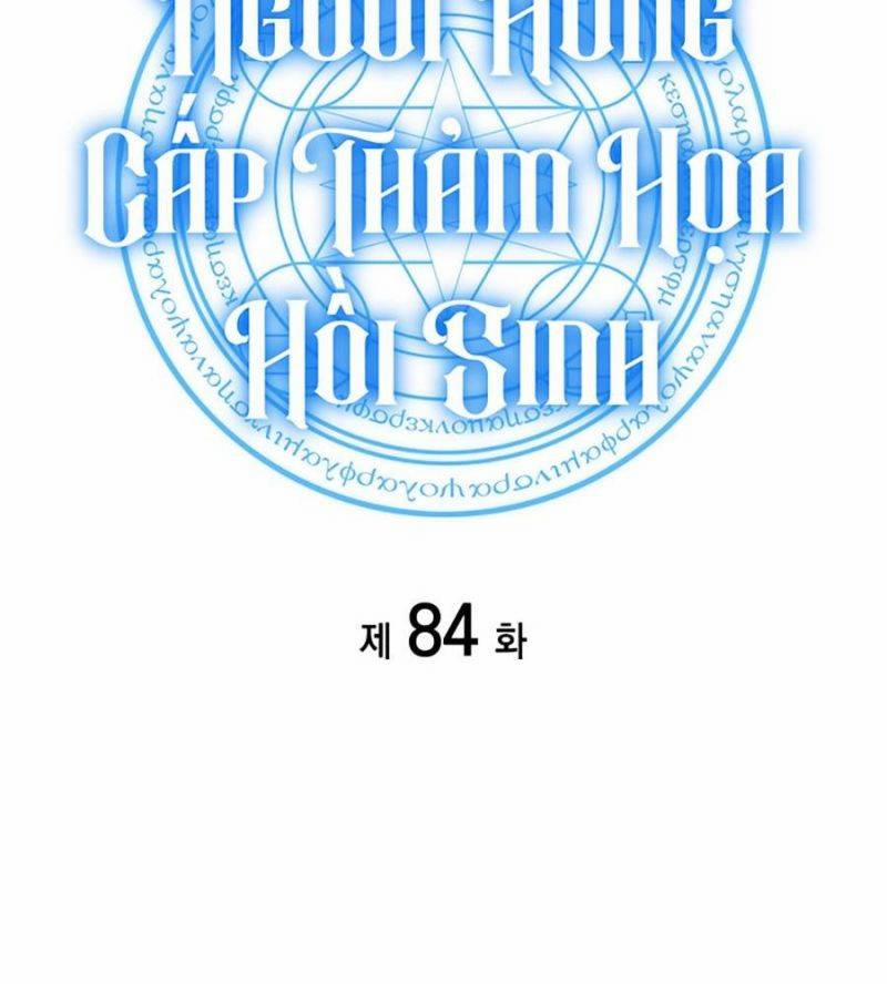 Người Hùng Cấp Thảm Họa Hồi Sinh 84 trang 23