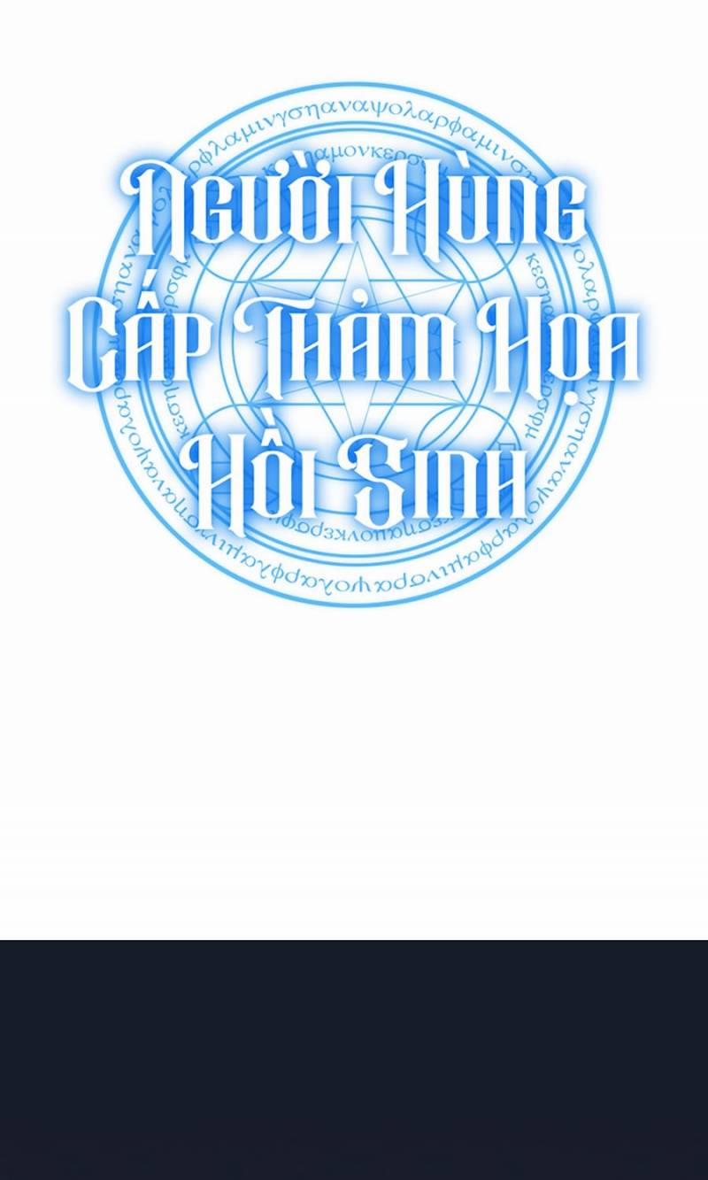 Người Hùng Cấp Thảm Họa Hồi Sinh 92 trang 130