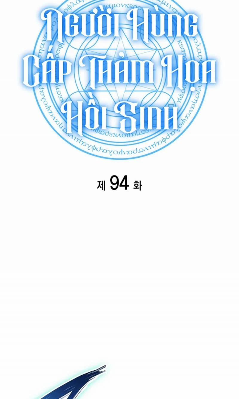 Người Hùng Cấp Thảm Họa Hồi Sinh 94 trang 32