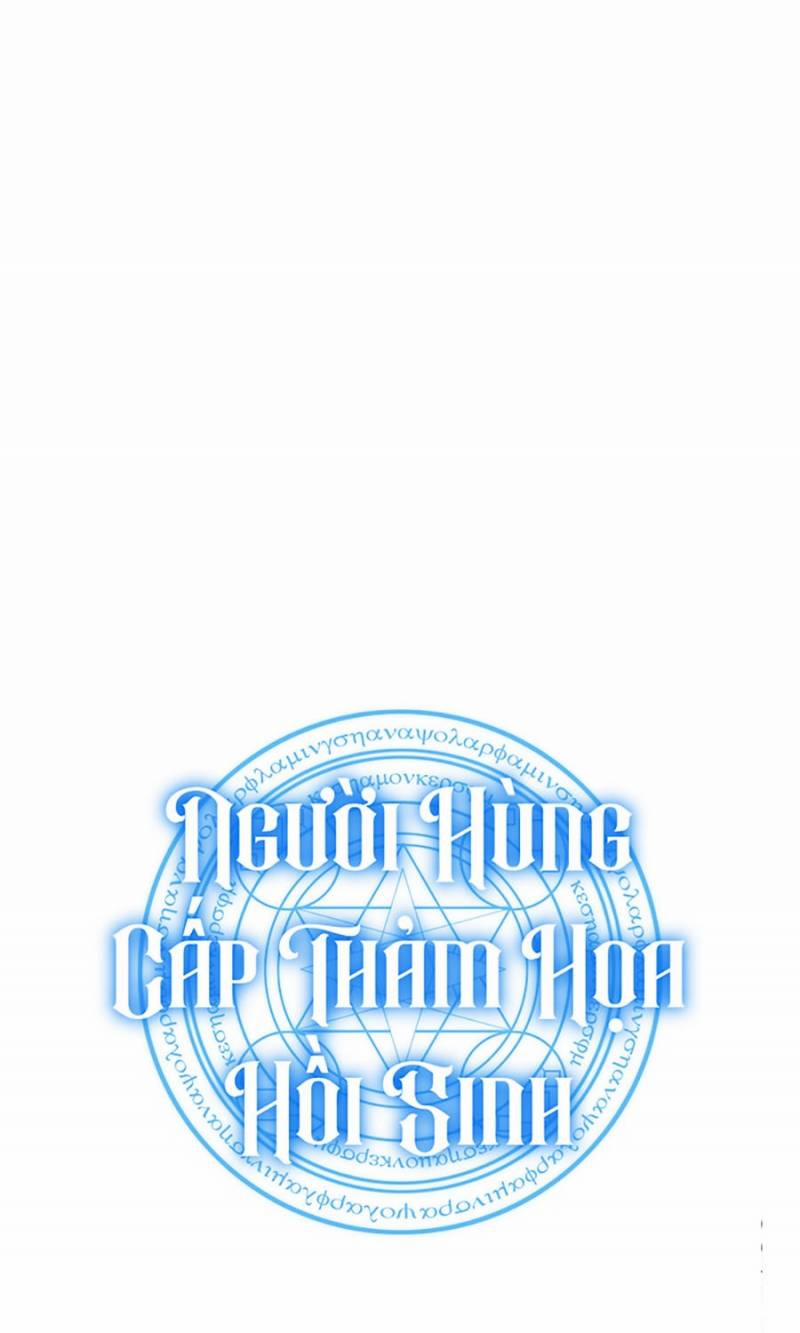 Người Hùng Cấp Thảm Họa Hồi Sinh 96 trang 137