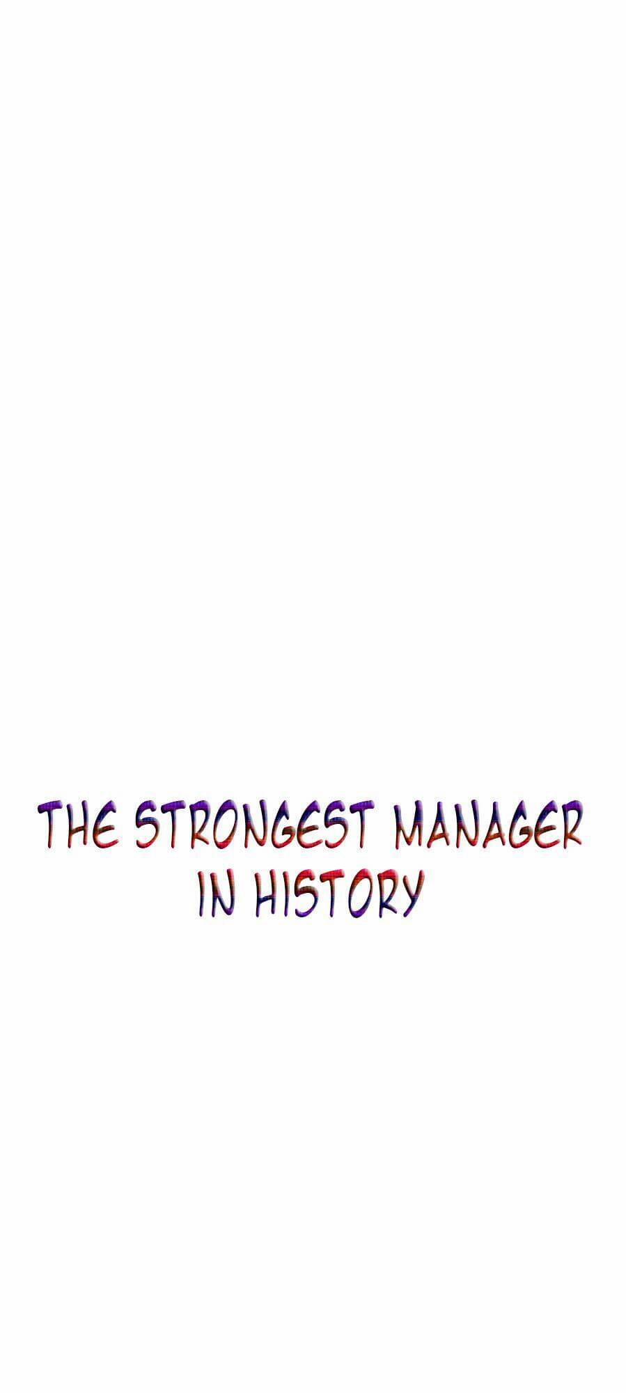 Người Quản Lý Mạnh Nhất Trong Lịch Sử 20 trang 12