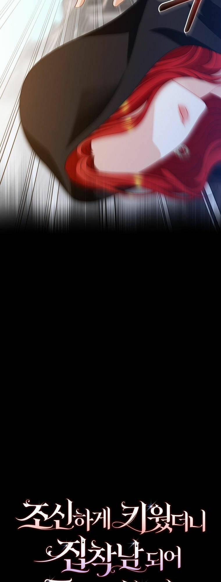 Người Tôi Đã Nuôi Dưỡng Trở Thành Người Đàn Ông Bị Ám Ảnh Về Tôi 15 trang 26