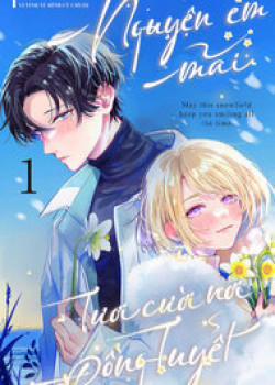 Đọc truyện tranh Nguyện Em Mãi Tươi Cười Nơi Đồng Tuyết