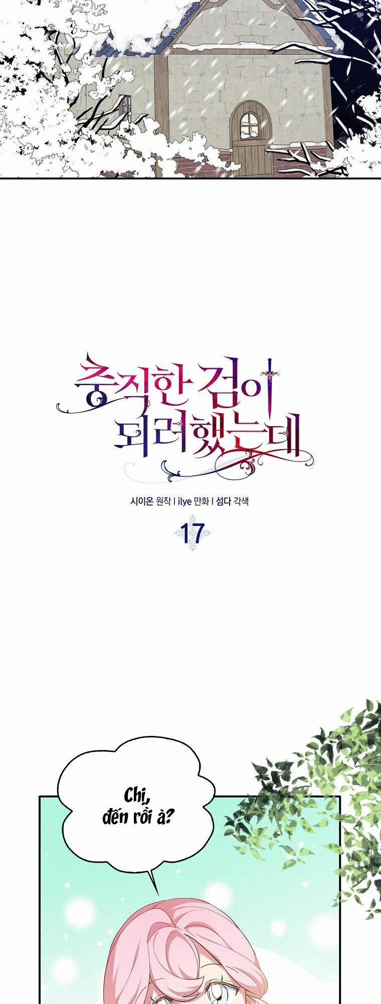 Nguyện Trở Thành Thanh Kiếm Trung Thành Bảo Vệ Em 17 trang 4