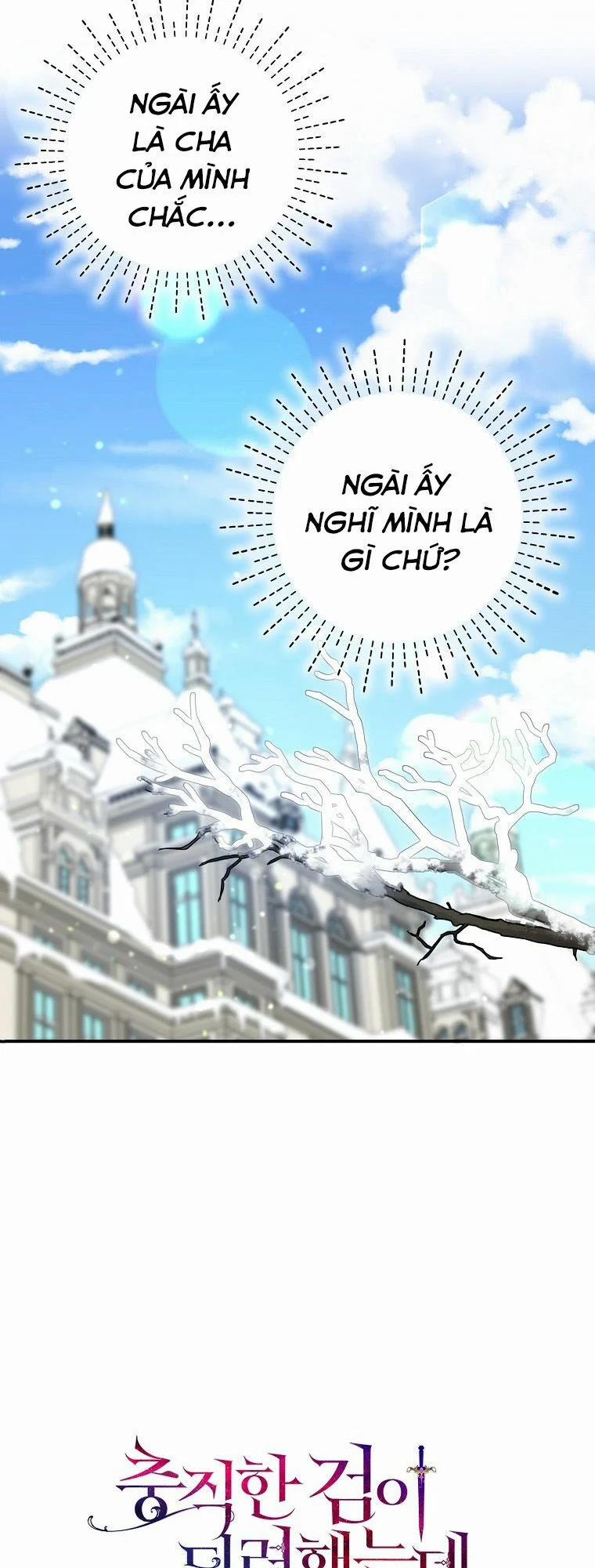 Nguyện Trở Thành Thanh Kiếm Trung Thành Bảo Vệ Em 22 trang 4