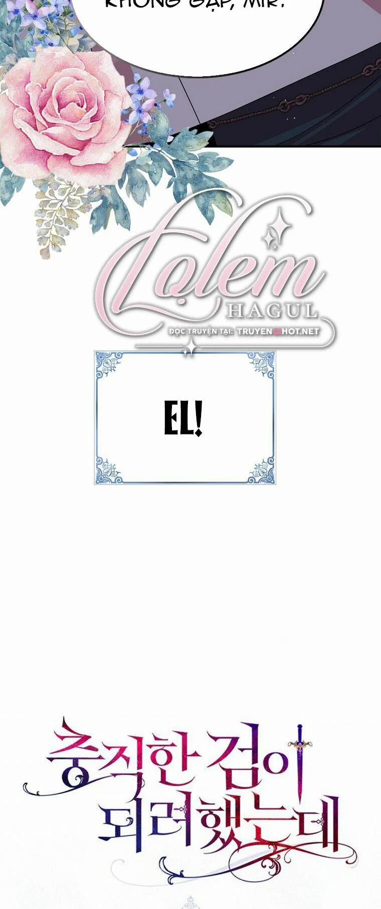 Nguyện Trở Thành Thanh Kiếm Trung Thành Bảo Vệ Em 28.2 trang 4