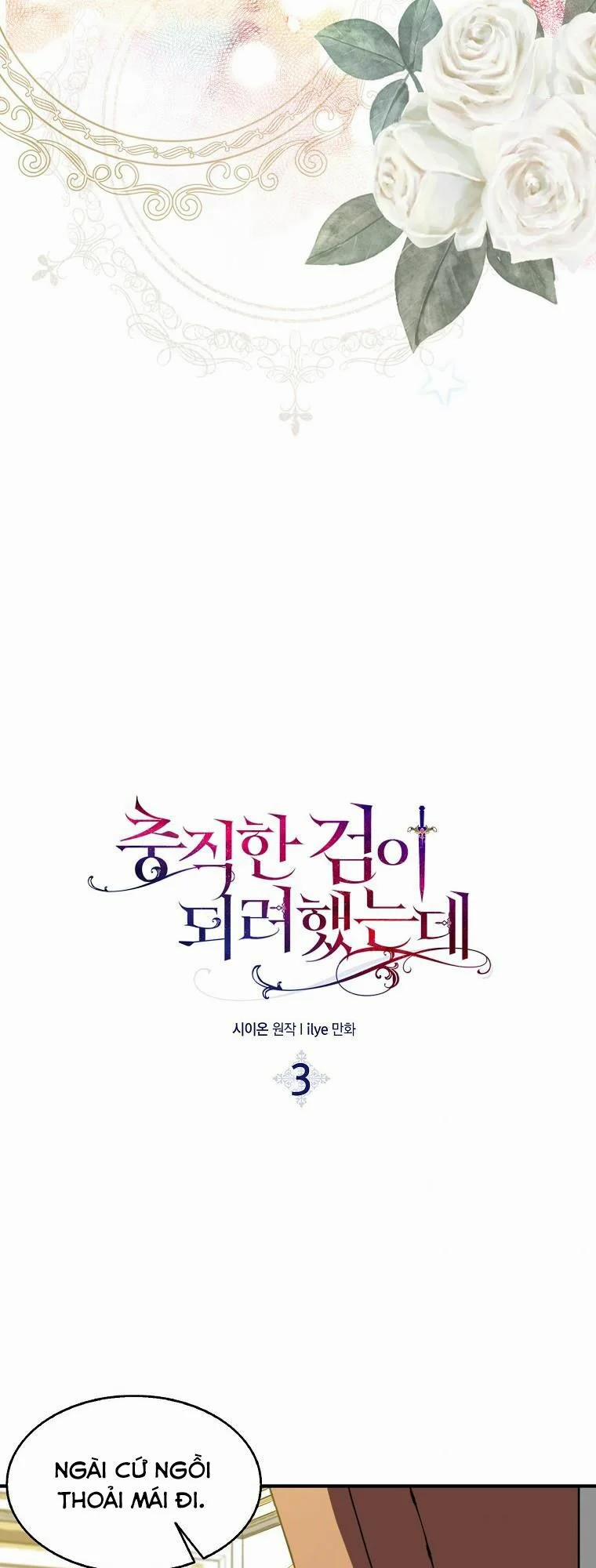 Nguyện Trở Thành Thanh Kiếm Trung Thành Bảo Vệ Em 3 trang 2