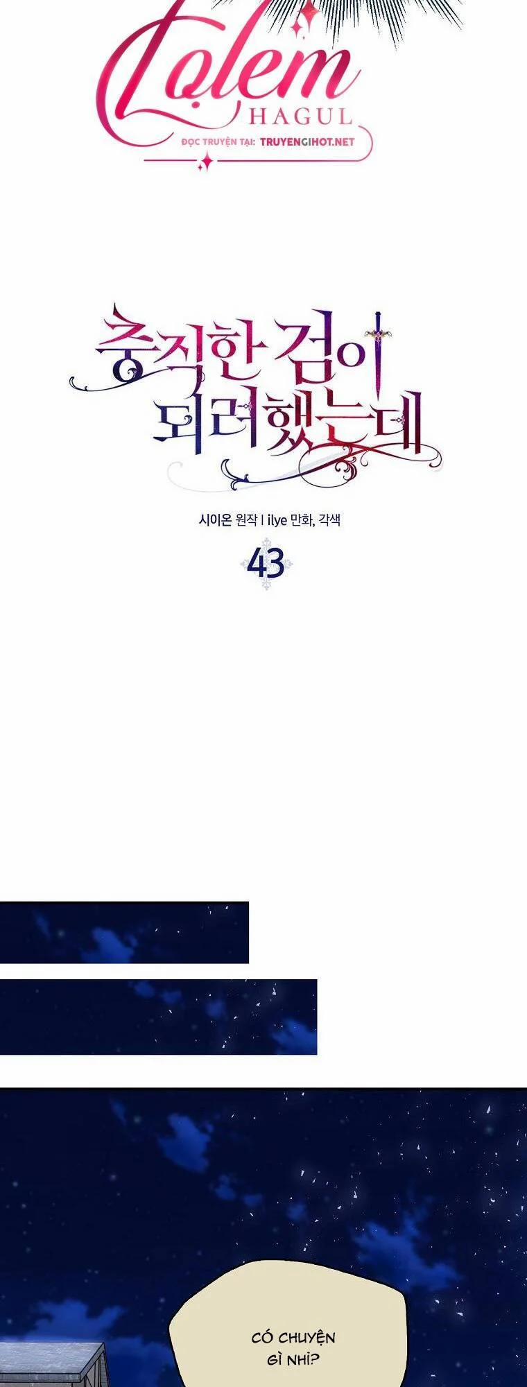 Nguyện Trở Thành Thanh Kiếm Trung Thành Bảo Vệ Em 43 trang 9