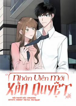 Đọc truyện tranh Nhân Viên Mới Xảo Quyệt