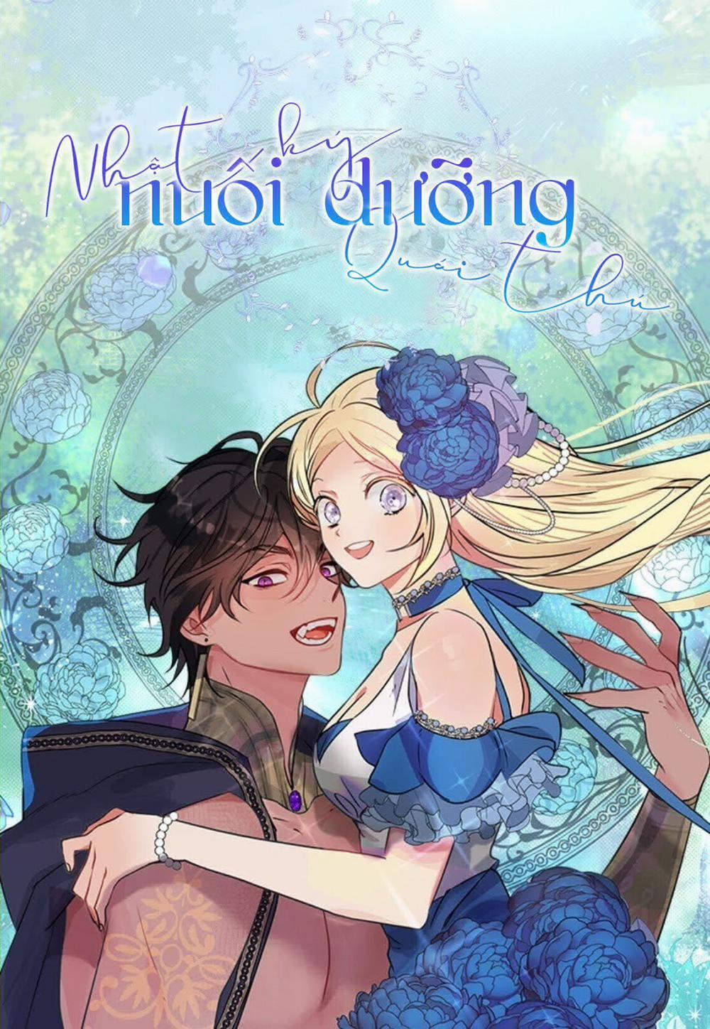 Nhật Kí Nuôi Dưỡng Quái Thú 1 trang 0