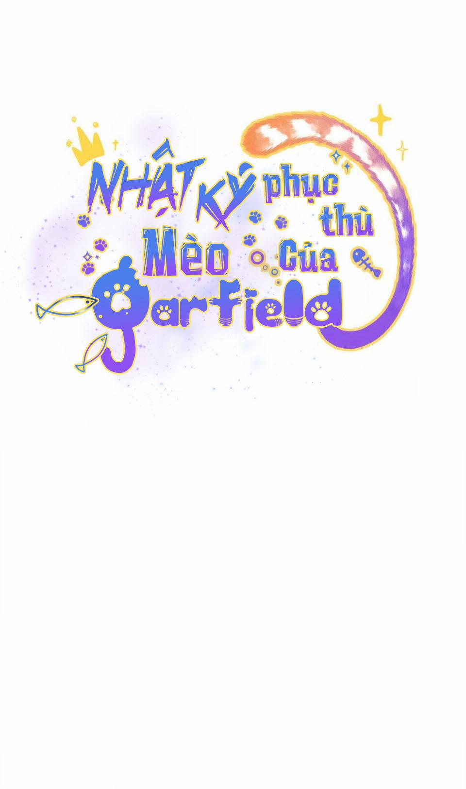 Nhật Ký Phục Thù Của Mèo Garfield 3 trang 1