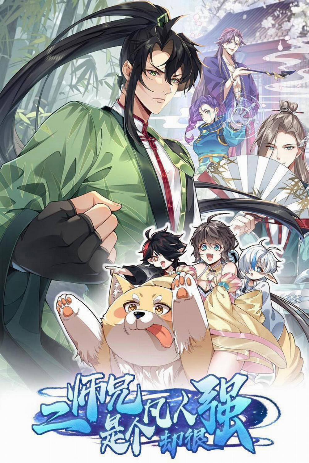 Nhị Sư Huynh Tuy Là Phàm Nhân Nhưng Rất Mạnh Mẽ 33 trang 0