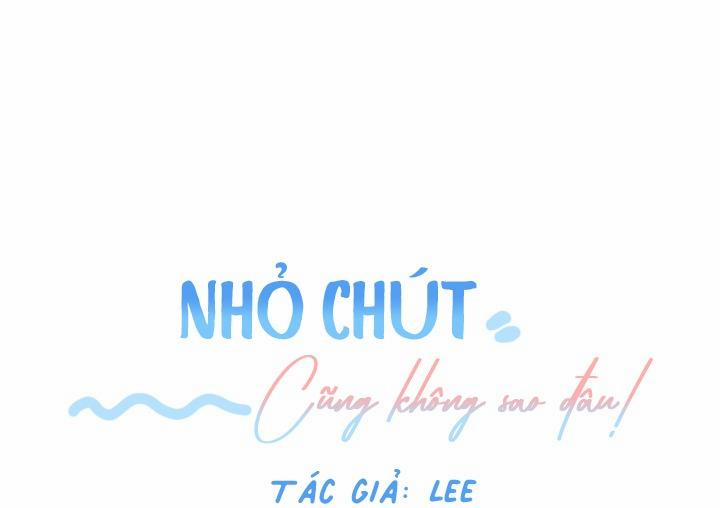 Nhỏ Chút Cũng Không Sao đâu! 2 trang 65