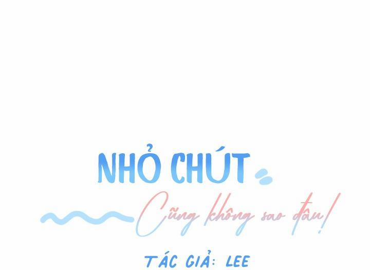Nhỏ Chút Cũng Không Sao đâu! 3 trang 5