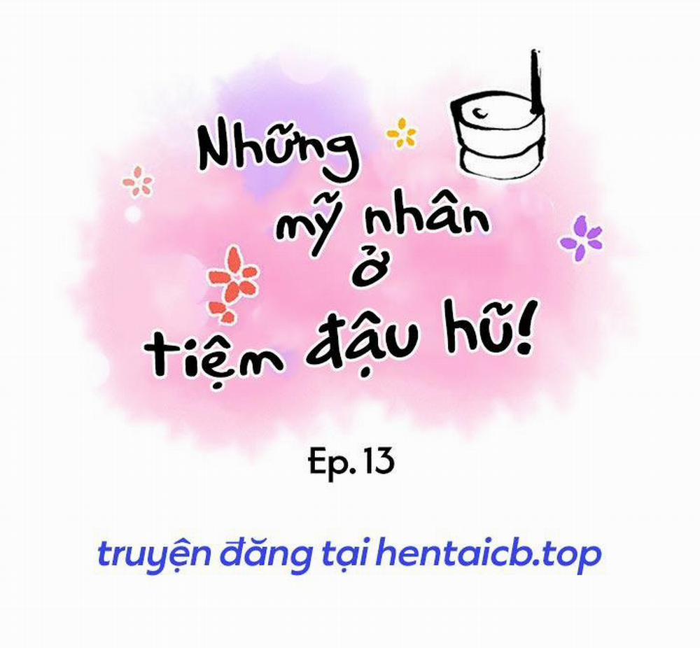 Những Mỹ Nhân Ở Tiệm Đậu Hủ 13 trang 2