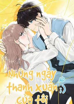 Đọc truyện tranh Những Ngày Thanh Xuân Của Tôi