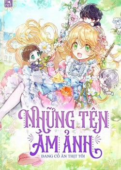 Đọc truyện tranh Những Tên Ám Ảnh Đang Cố Ăn Thịt Tôi