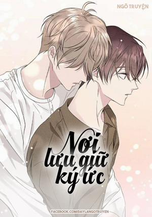 Đọc truyện tranh Nơi Lưu Giữ Ký Ức