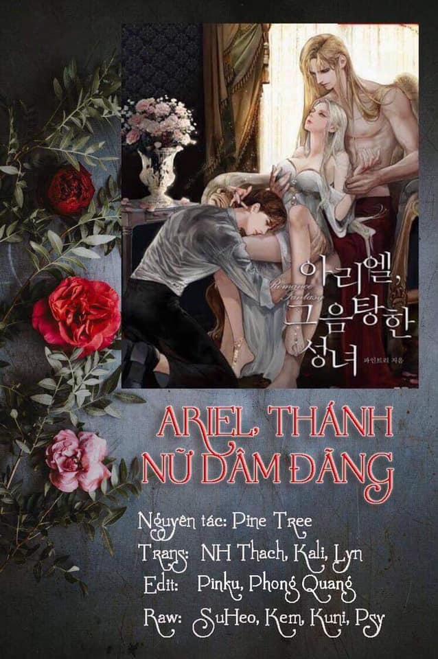 [Novel 18+] Ariel, Thánh Nữ Dâm Đãng 34 trang 0