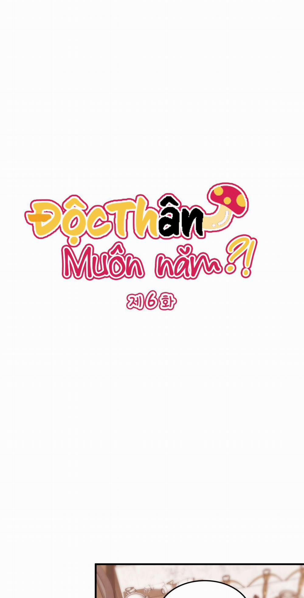 (Np) Độc Thân Muôn Năm 6 trang 1