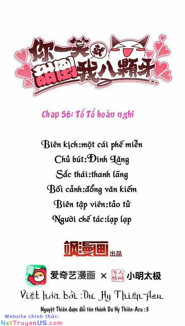 Nụ Cười Của Nàng Liền Ngọt Đảo Ta Tám Viên Nha 56 trang 2