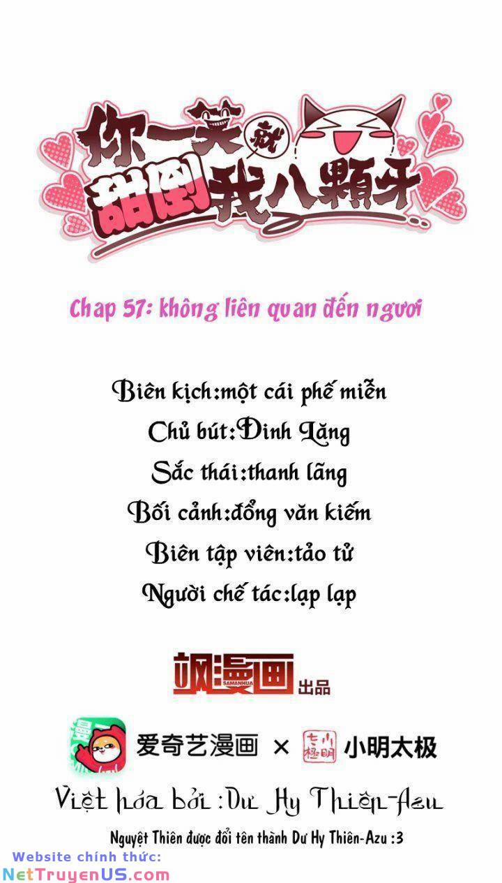 Nụ Cười Của Nàng Liền Ngọt Đảo Ta Tám Viên Nha 57 trang 2