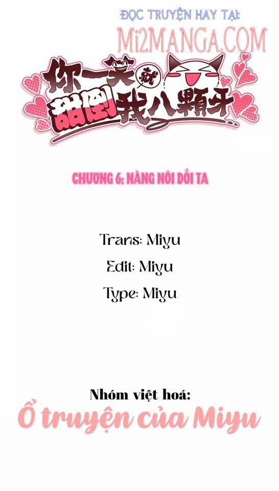 Nụ Cười Của Nàng Liền Ngọt Đảo Ta Tám Viên Nha 6 trang 1