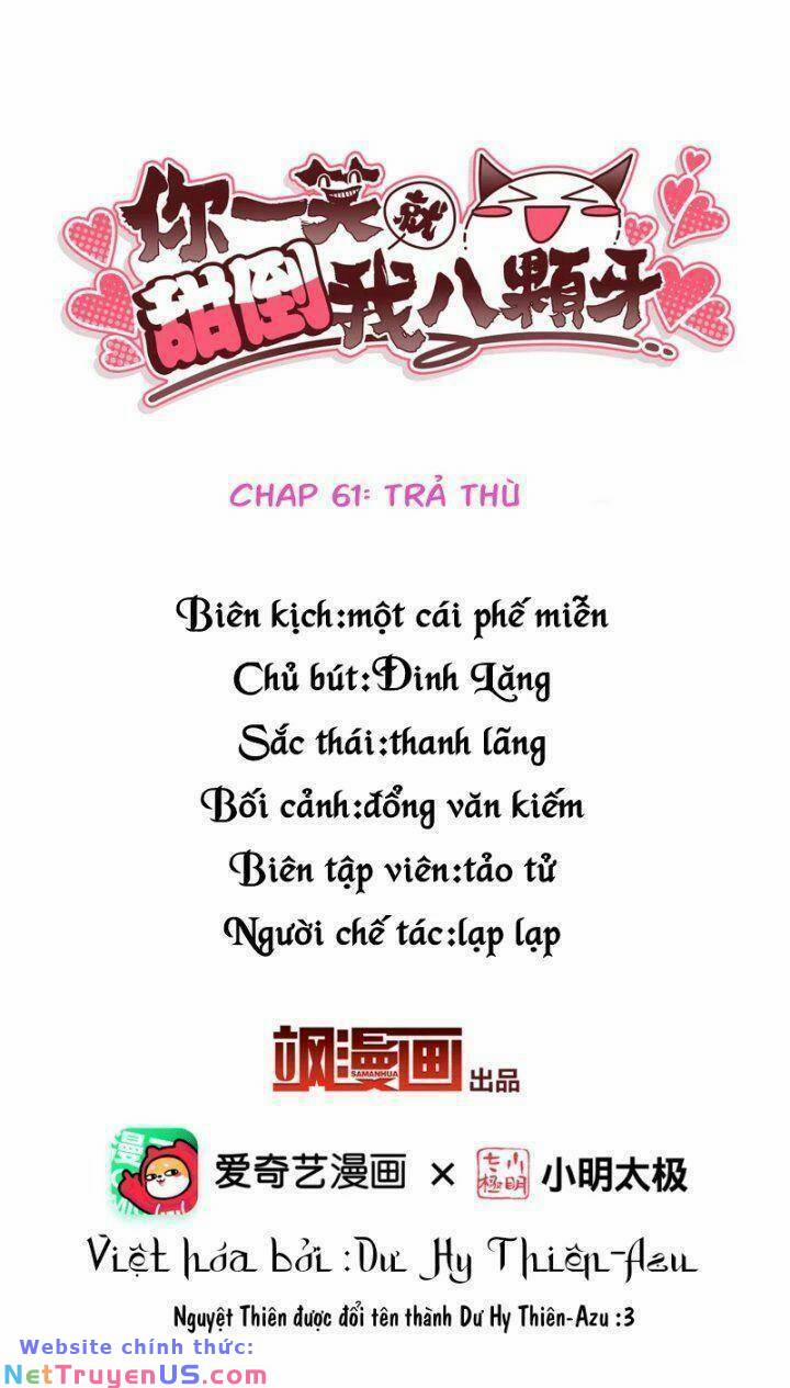 Nụ Cười Của Nàng Liền Ngọt Đảo Ta Tám Viên Nha 61 trang 2