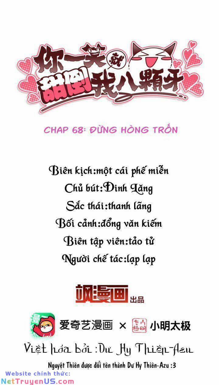 Nụ Cười Của Nàng Liền Ngọt Đảo Ta Tám Viên Nha 68 trang 2