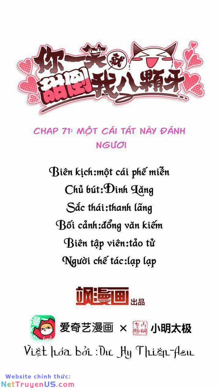 Nụ Cười Của Nàng Liền Ngọt Đảo Ta Tám Viên Nha 71 trang 2