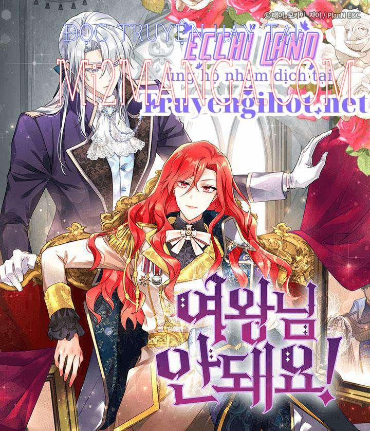 Nữ Hoàng, Người Không Được! 2 trang 0