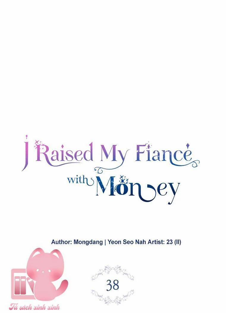 Nuôi Vị Hôn Phu Bằng Tiền Bạc 38 trang 34